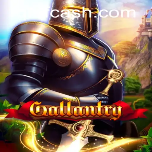 Discovering the Exciting World of Gallantry